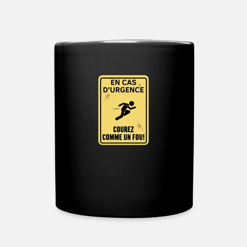 en cas d'urgence courez comme un fou - Mug uni - noir
