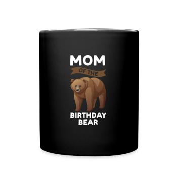 Geburtstag Mama Geburtstag Bär Geschenk - Tasse einfarbig - Schwarz - Vorne