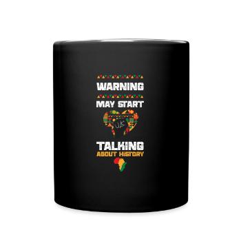Warning may start talking about... - Full Colour Mug - black - Front
