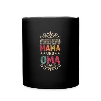 Mama & Oma Familie Mutter Geschenk - Tasse einfarbig - Schwarz - Vorne