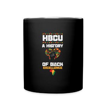 HBCU A History Of Black Excellence - Tasse einfarbig - Schwarz - Vorne