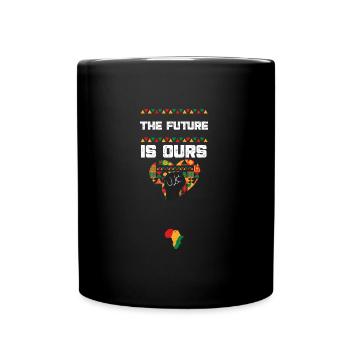 The Future is Ours - Tasse einfarbig - Schwarz - Vorne