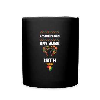 Emancipation Day June 19th 1865 - Full Colour Mug - black - Front