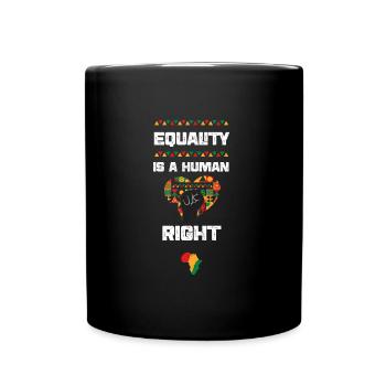 L’égalité est un droit humain - Mug uni - noir - Devant