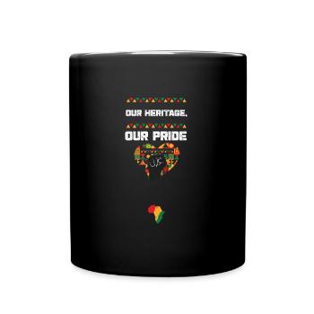 Our Heritage, Our Pride - Tasse einfarbig - Schwarz - Vorne