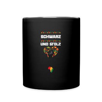 Schwarz und stolz - Tasse einfarbig - Schwarz - Vorne