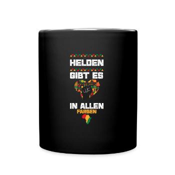 Helden gibt es in allen Farben - Tasse einfarbig - Schwarz - Vorne