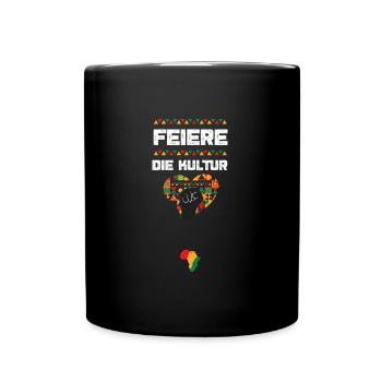 Feiere die Kultur - Tasse einfarbig - Schwarz - Vorne