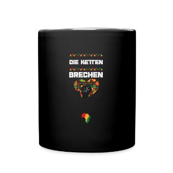 Die Ketten brechen - Tasse einfarbig - Schwarz - Vorne