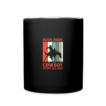 J’ai fait du rodéo de cow-boy toute la journée - Mug uni - noir - Devant