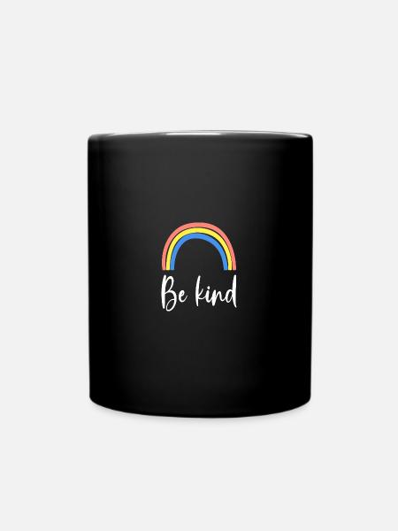 Be Kind Rainbow - Tasse einfarbig - Schwarz