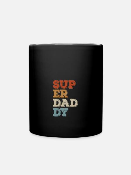 Super Daddy für den Besten Vater zum Vatertag - Tasse einfarbig - Schwarz