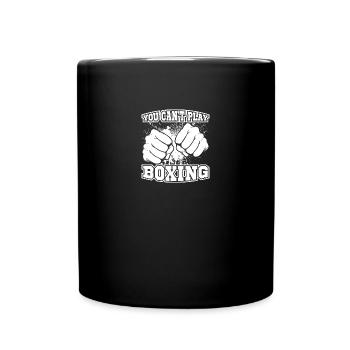 You can't play boxing - Tasse einfarbig - Schwarz - Vorne