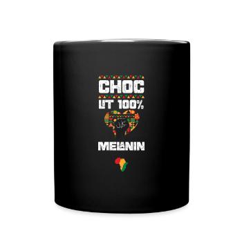 Choc Lit 100% Melanin - Tasse einfarbig - Schwarz - Vorne