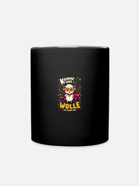Komme Was Wolle Ich Schaff Das Karneval Schaf - Tasse einfarbig - Schwarz