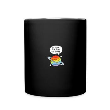 Go Planet It's Your Earth Day Rainbow - Tasse einfarbig - Schwarz - Vorne