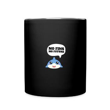 No Fins No Future Safe Sharks - Tasse einfarbig - Schwarz - Vorne