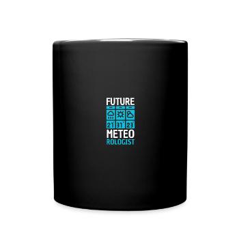 Meteorologie Wortspiel Für Meteorologe - Tasse einfarbig - Schwarz - Vorne