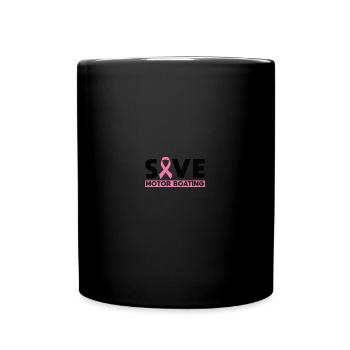 Save Motorboating - Breast Cancer Awareness - Tasse einfarbig - Schwarz - Vorne
