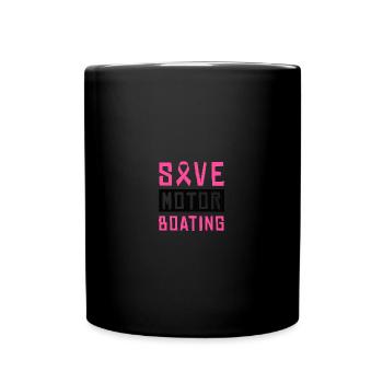 Save Motor Boating - Fighting Breast Cancer - Tasse einfarbig - Schwarz - Vorne