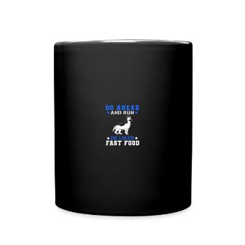 Go Ahead Run He Likes Fast Food - Tasse einfarbig - Schwarz - Vorne