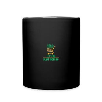 Let´s Go Plant Shopping - Plant Lady - Tasse einfarbig - Schwarz - Vorne