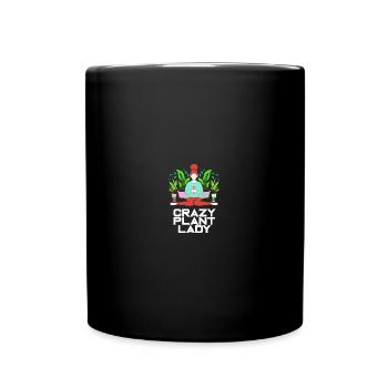 Gardening - Crazy Plant Lady - Tasse einfarbig - Schwarz - Vorne
