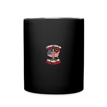 I Proudly Stand For The Flag And Kneel For The - Tasse einfarbig - Schwarz - Vorne