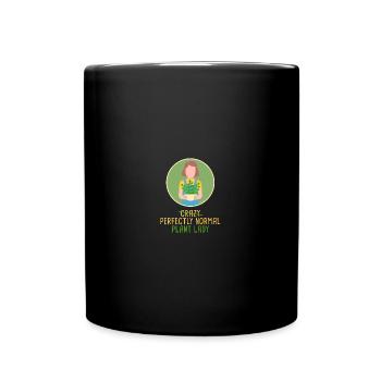 Crazy Perfectly Normal Plant Lady - Tasse einfarbig - Schwarz - Vorne