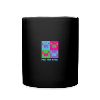 Pugs Not Drugs - Say No To Drugs - Tasse einfarbig - Schwarz - Vorne