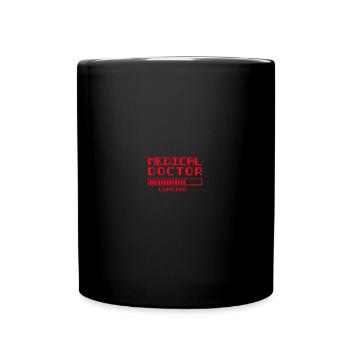 Medical Doctor Loading Funny Med School - Tasse einfarbig - Schwarz - Vorne