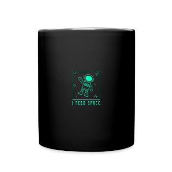 I Need Space Dad Jokes - Tasse einfarbig - Schwarz - Vorne