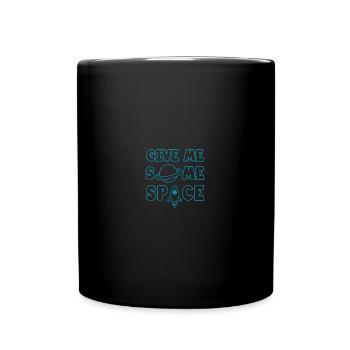 Give Me Some Space - Ufo Astronaut - Tasse einfarbig - Schwarz - Vorne