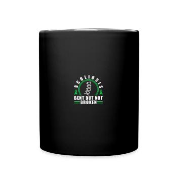 Scoliosis Bent But Not Broken - Tasse einfarbig - Schwarz - Vorne