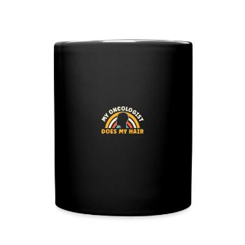 My Oncologist Does My Hair - Tasse einfarbig - Schwarz - Vorne