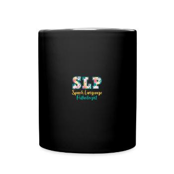 SLP Speech Language Pathologist - Tasse einfarbig - Schwarz - Vorne