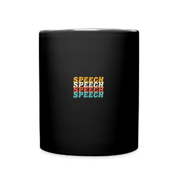 Speech Speech Speech Speech Language Pathologist - Tasse einfarbig - Schwarz - Vorne