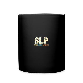 SLP Speech Language Pathologist Better Hearing - Tasse einfarbig - Schwarz - Vorne