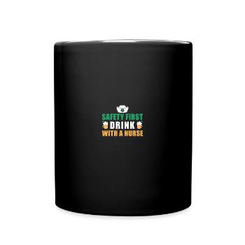 Safety First Drink With A Nurse Ireland St. - Tasse einfarbig - Schwarz - Vorne