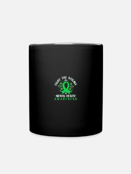 Fight The Stigma Mental Health Awareness - Tasse einfarbig - Schwarz