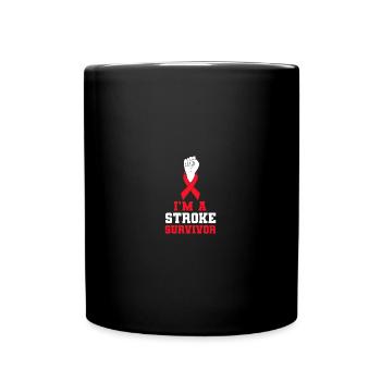 I'm A Stroke Survivor - Tasse einfarbig - Schwarz - Vorne