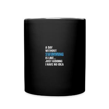 Sport Une journée sans baignade - Mug uni - noir - Devant