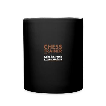 Chess Player Trainer Definition Chess - Tasse einfarbig - Schwarz - Vorne