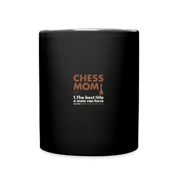 Chess Player Mom Definition Chess - Tasse einfarbig - Schwarz - Vorne