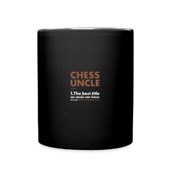 Chess Player Uncle Definition Chess - Tasse einfarbig - Schwarz - Vorne