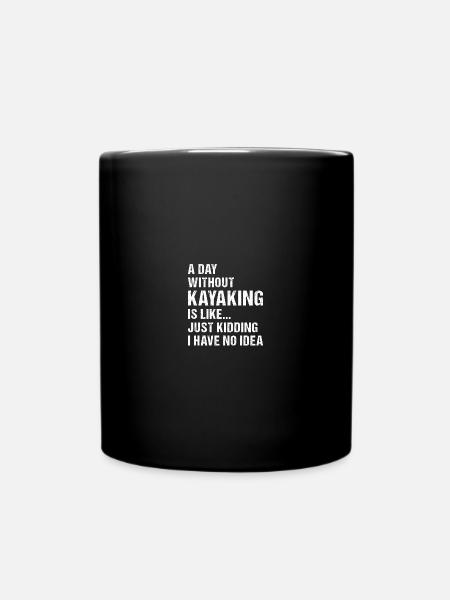 Kayakiste Une journée sans kayak - Mug uni - noir