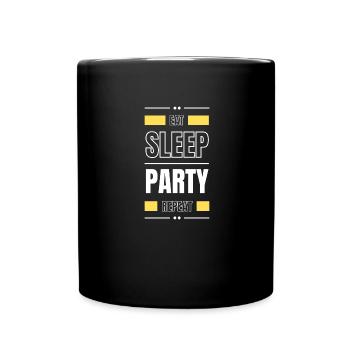 eat sleep party repeat gift idea saying dance - Full Colour Mug - black - Front