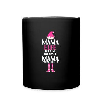 Mama Elfe Mutter Geschenk - Tasse einfarbig - Schwarz - Vorne