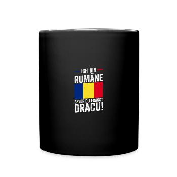 Rümänen Rumänisch Rumänien - Tasse einfarbig - Schwarz - Vorne