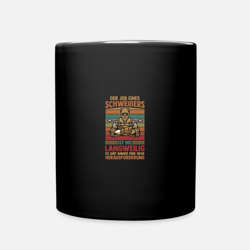 Schweißen Schweißarbeiter Schweißer - Tasse einfarbig - Schwarz